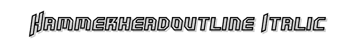 HammerheadOutline Italic font